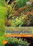 Aquarienpflanzen: 450 Arten im Porträt Foto, bester Preis 69,95 € neu 2024